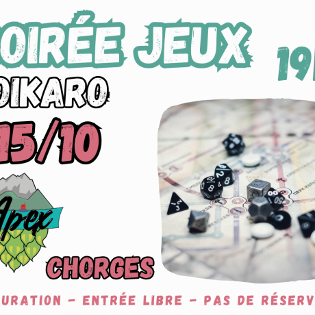 Soirée Jeux - Apex Brewpub CHORGES - Soirée Jeux - Apex Brewpub CHORGES