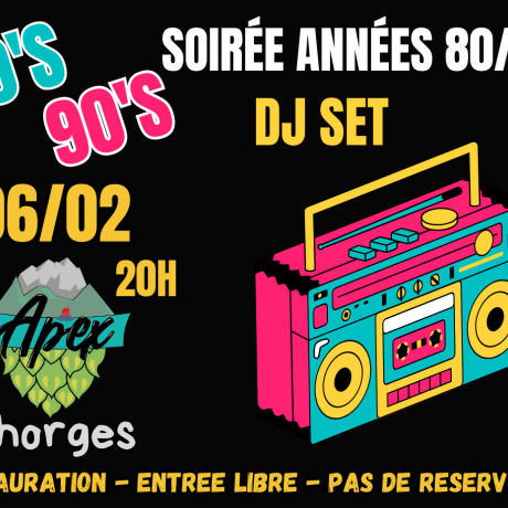 Soirée Années 80/90's  CHORGES - Soirée Années 80/90's  CHORGES