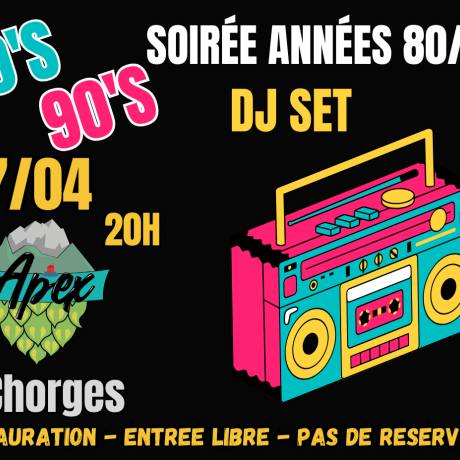 Soirée Années 80/90's - Apex Brewpub - Soirée Années 80/90's - Apex Brewpub