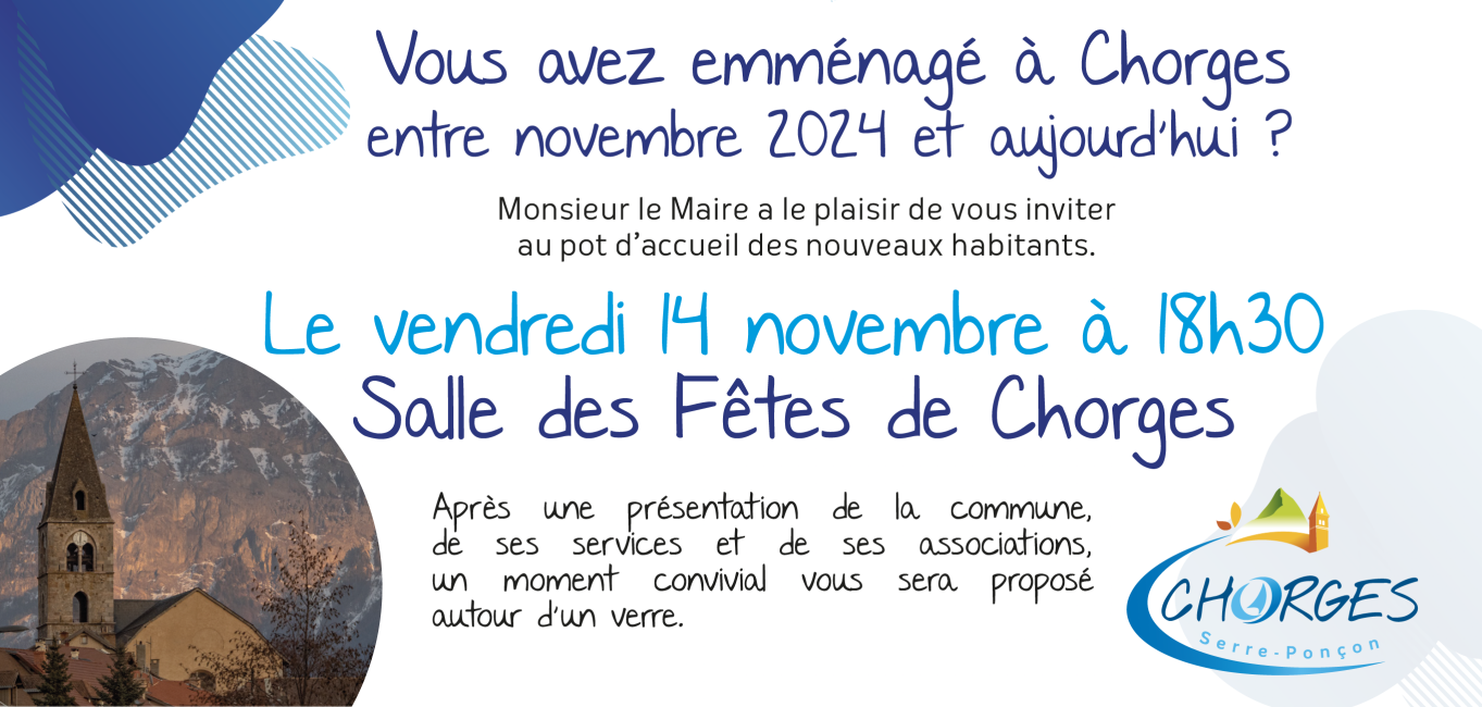 Invitation aux Nouveaux Habitants de Chorges Invitation aux Nouveaux Habitants de Chorges